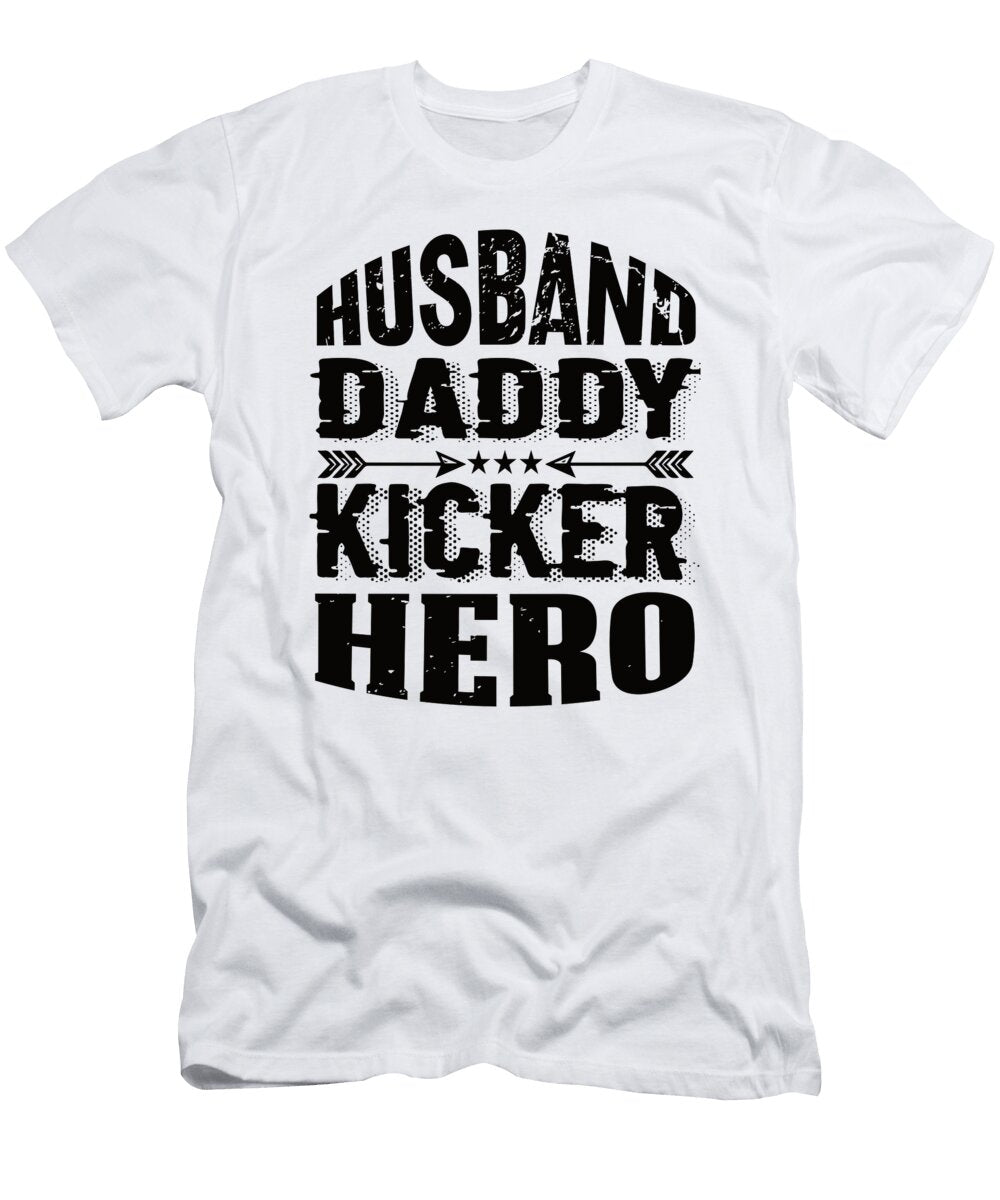 3 Husband Daddy Kicker Hero Steven Zimmer T-Shirt