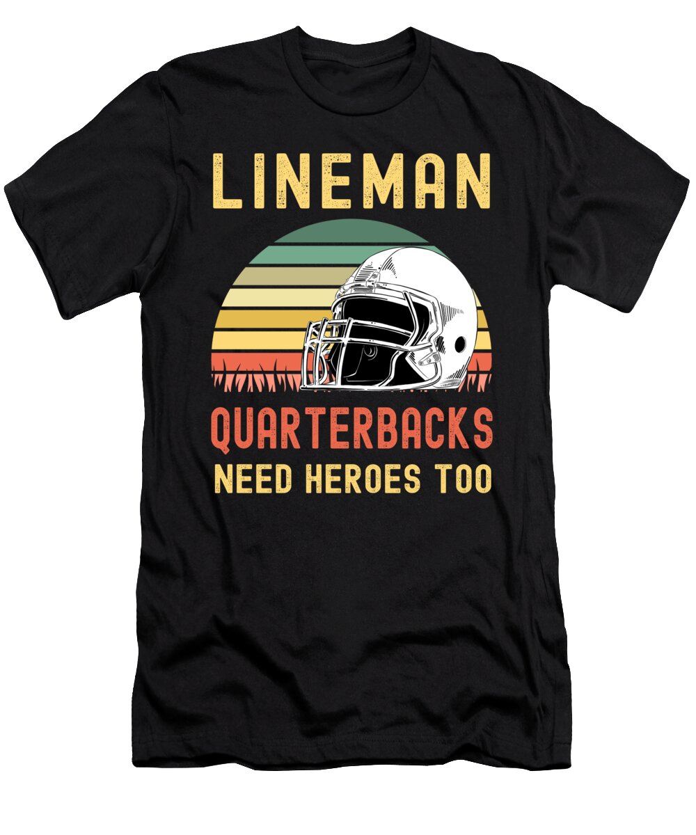 3 Lineman Because Quarterbacks Need Heroes Abhishek Mandal T-Shirt