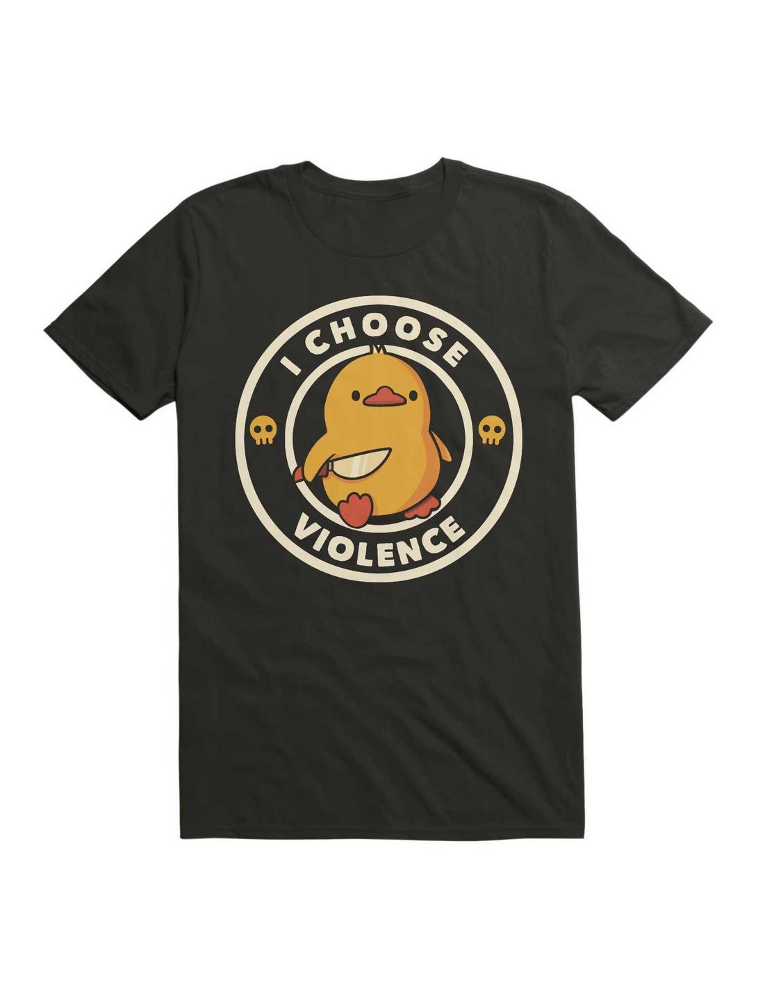 I Choose Violence Duck T-Shirt