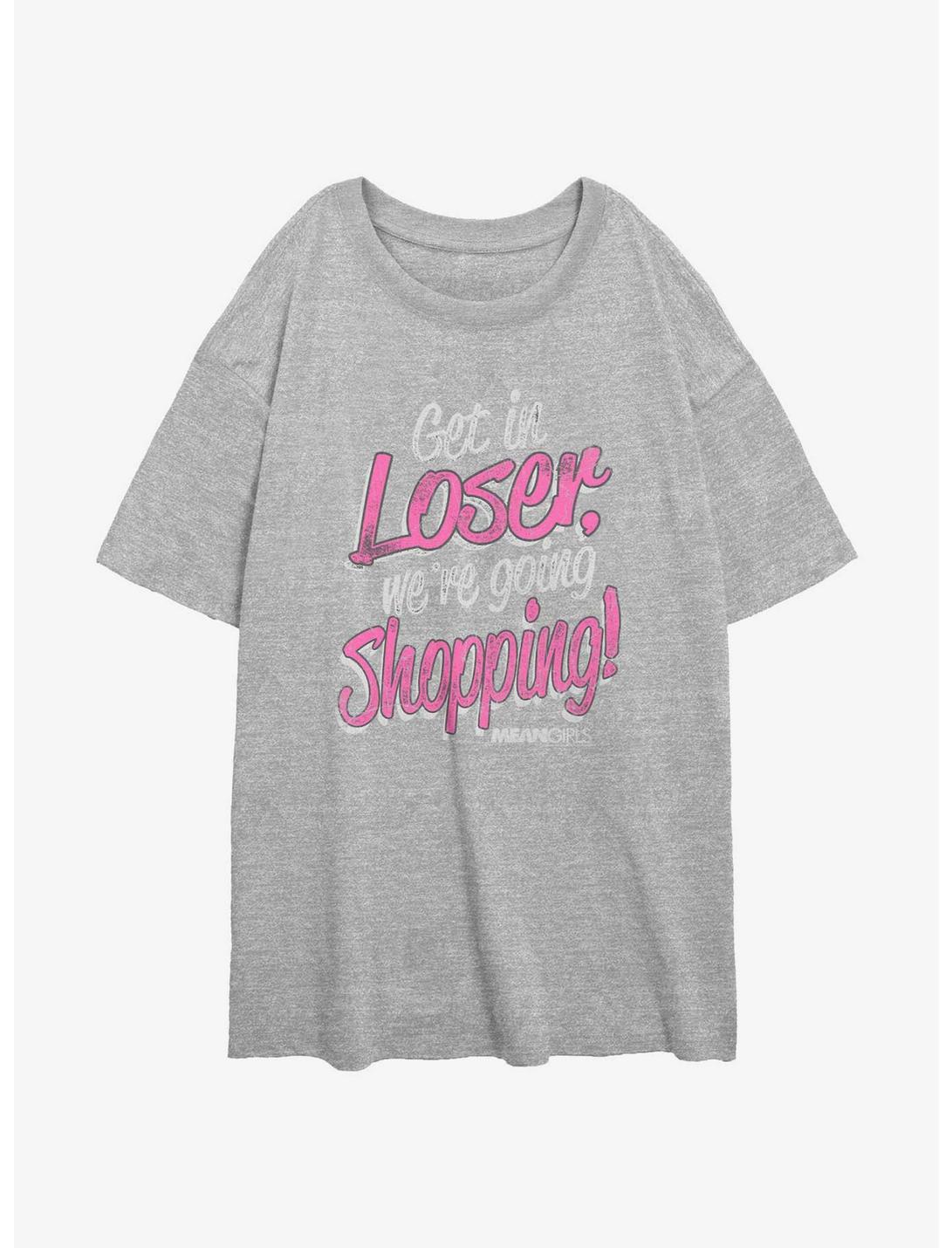 Mean Girls Get In Loser We're Going Shopping Girls Oversized T-Shirt