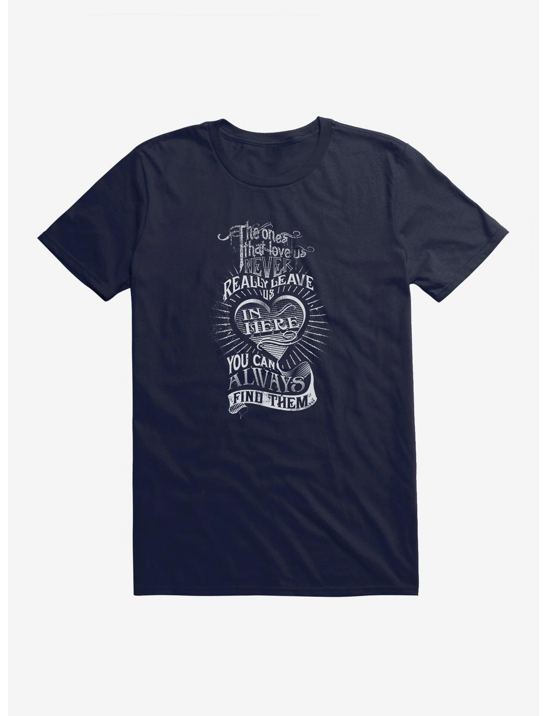 Harry Potter Ones That Love Us Quote T-Shirt