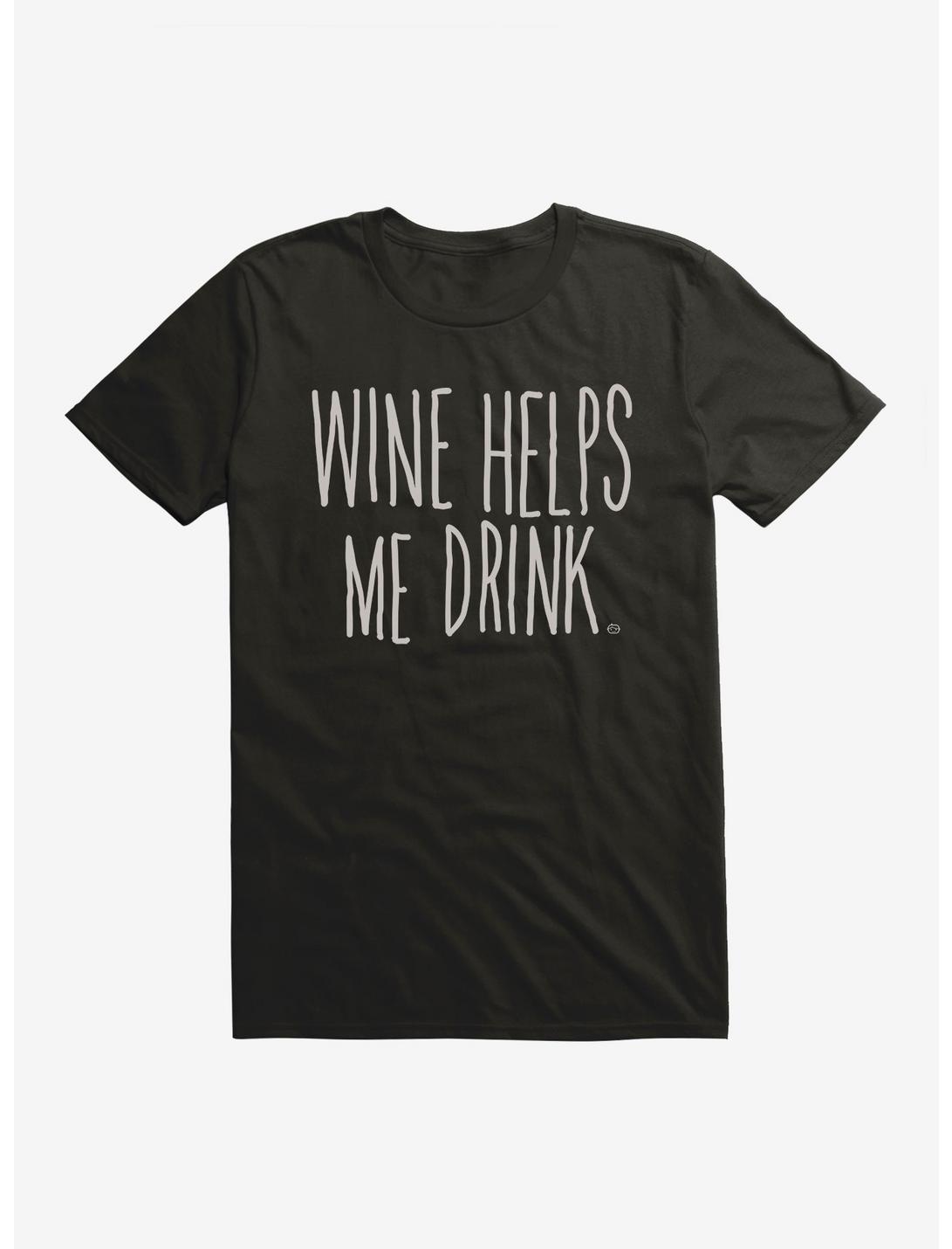 Wine Helps Me Drink T-Shirt