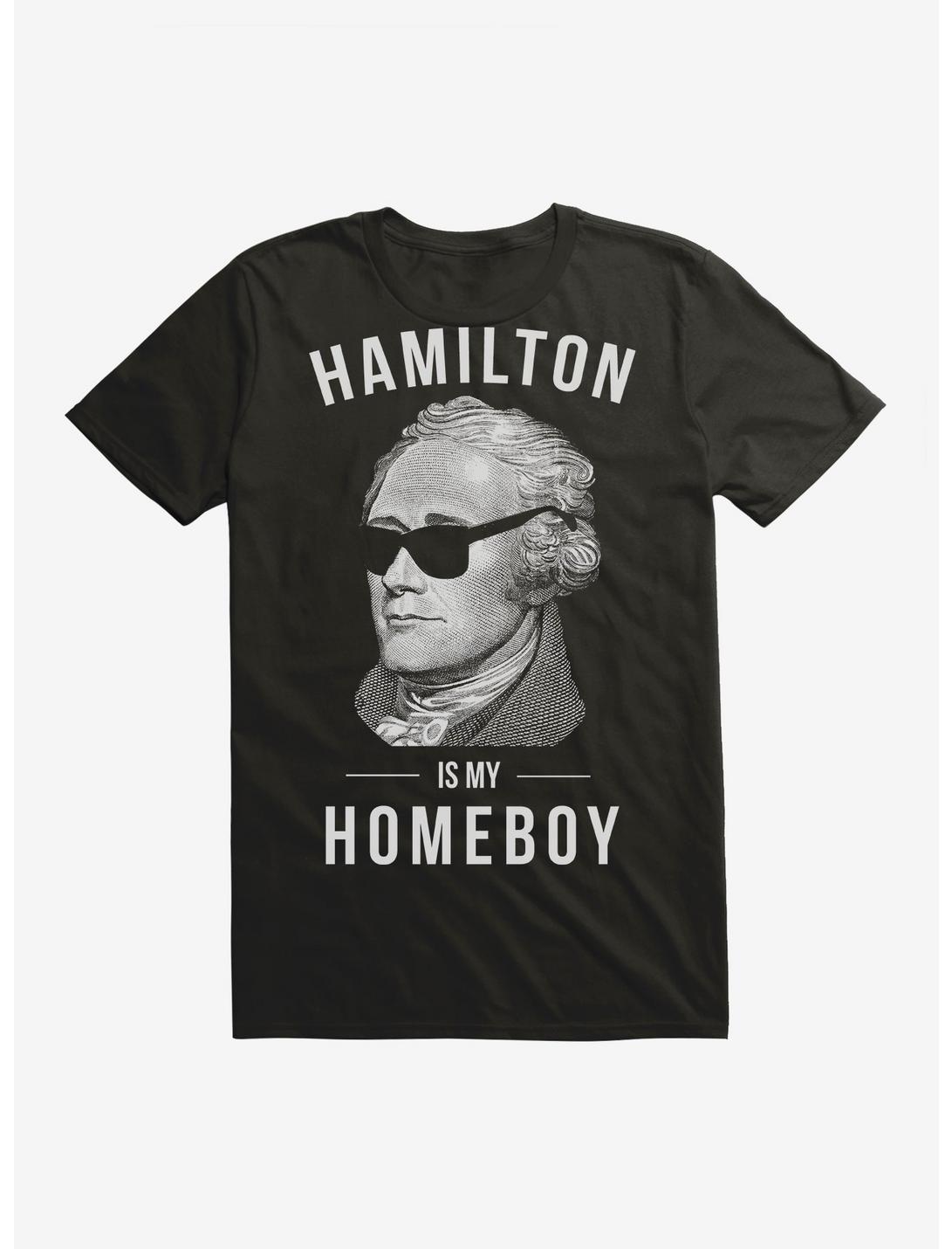 Hamilton Is My Homeboy T-Shirt