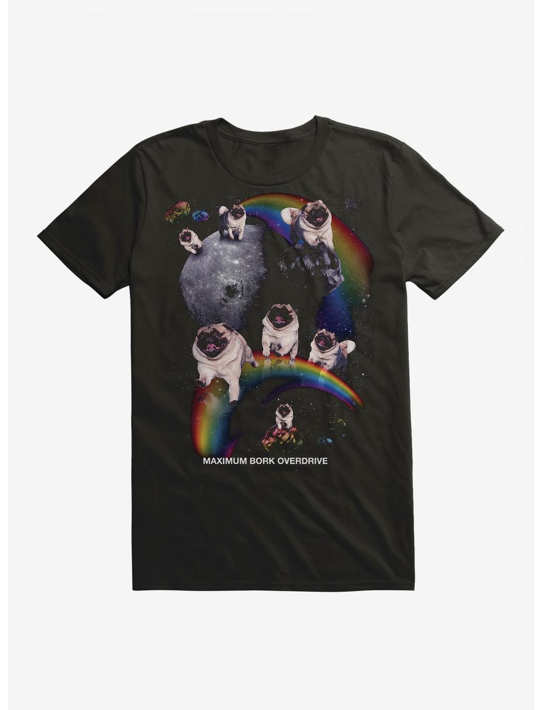 Maximum Bork Overdrive Pug T-Shirt