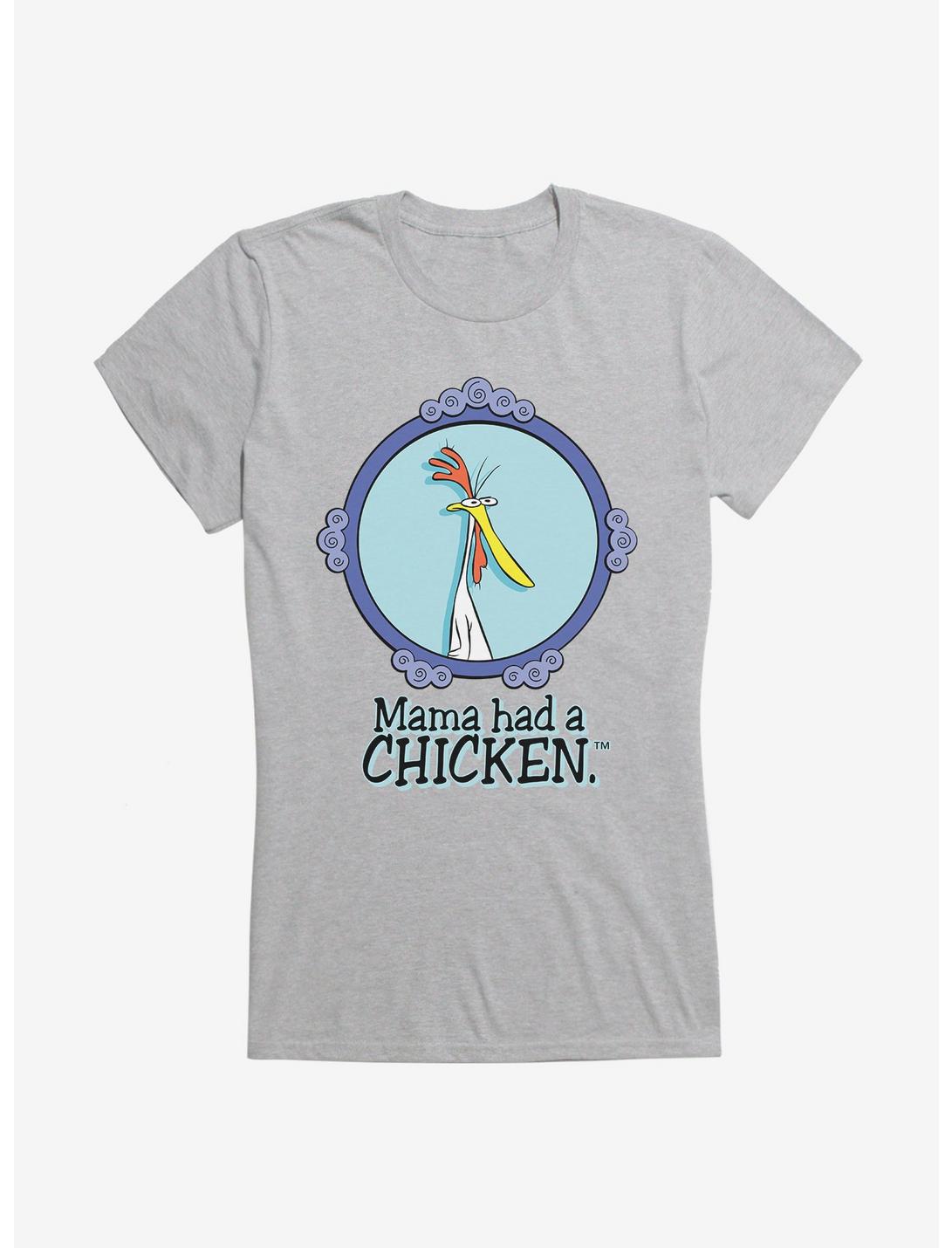 Cow And Chicken Mama Had a Chicken Girls T-Shirt