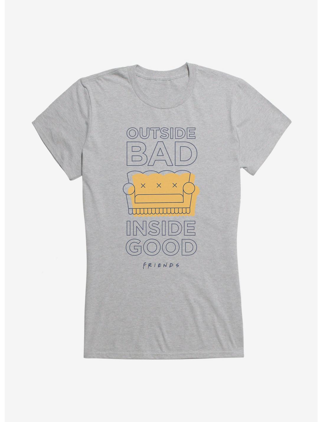 Friends Outside Bad Inside Good Girls T-Shirt