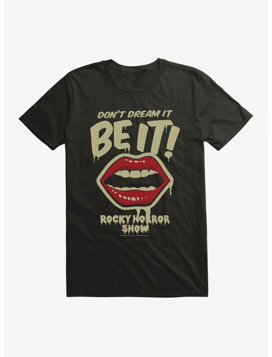 The Rocky Horror Show Don't Dream It, Be It T-Shirt