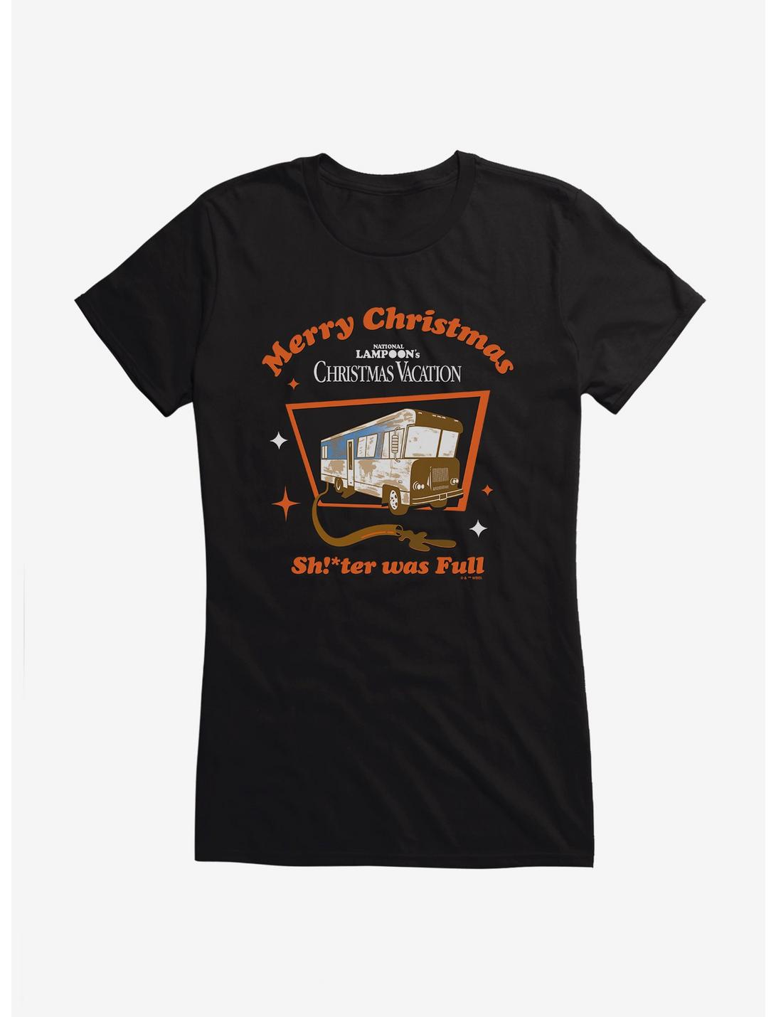 Christmas Vacation Sh!*tr Was Full Girls T-Shirt