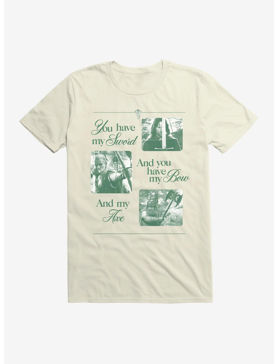 The Lord Of The Rings You Have My Sword And You Have My Bow And My Axe T-Shirt