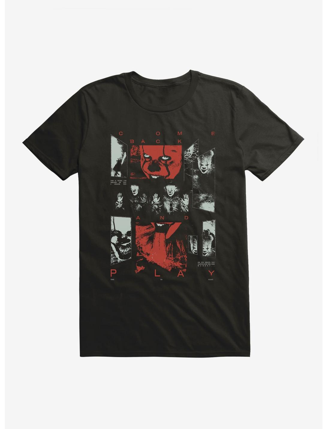 IT2 Come Back And Play T-Shirt