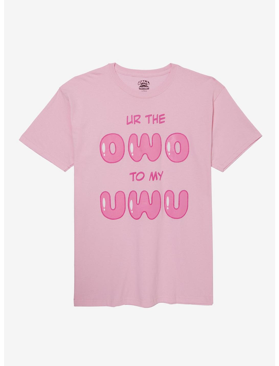 OWO UWU T-Shirt By Call Your Mother