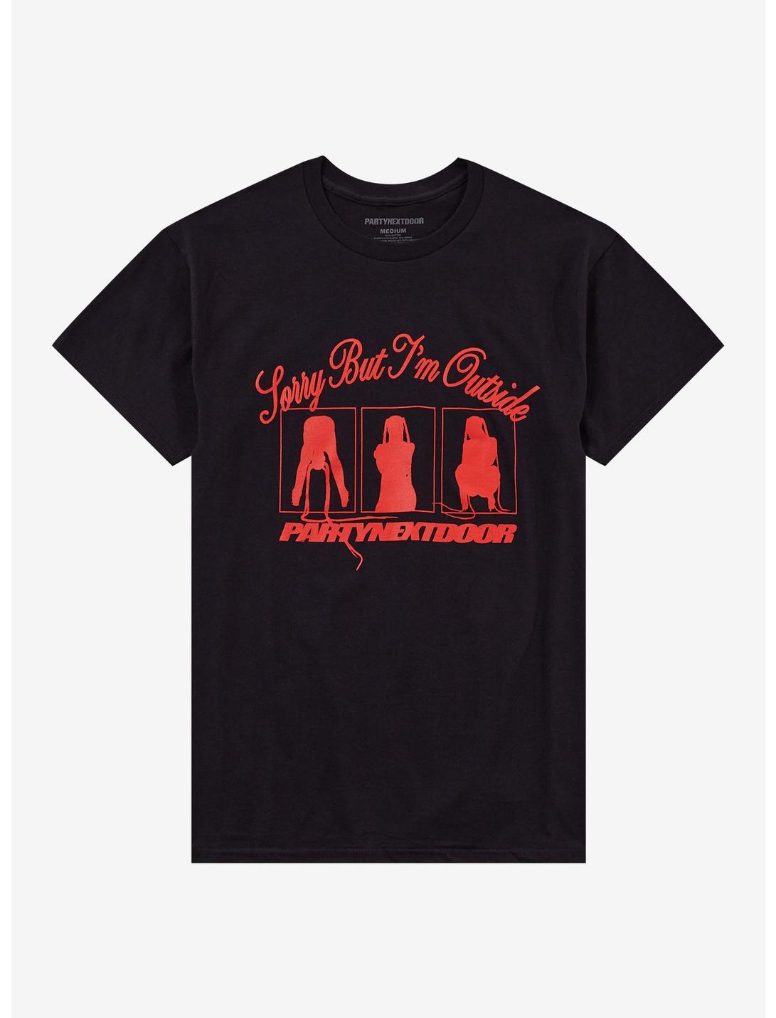 PARTYNEXTDOOR Sorry But I'm Outside T-Shirt