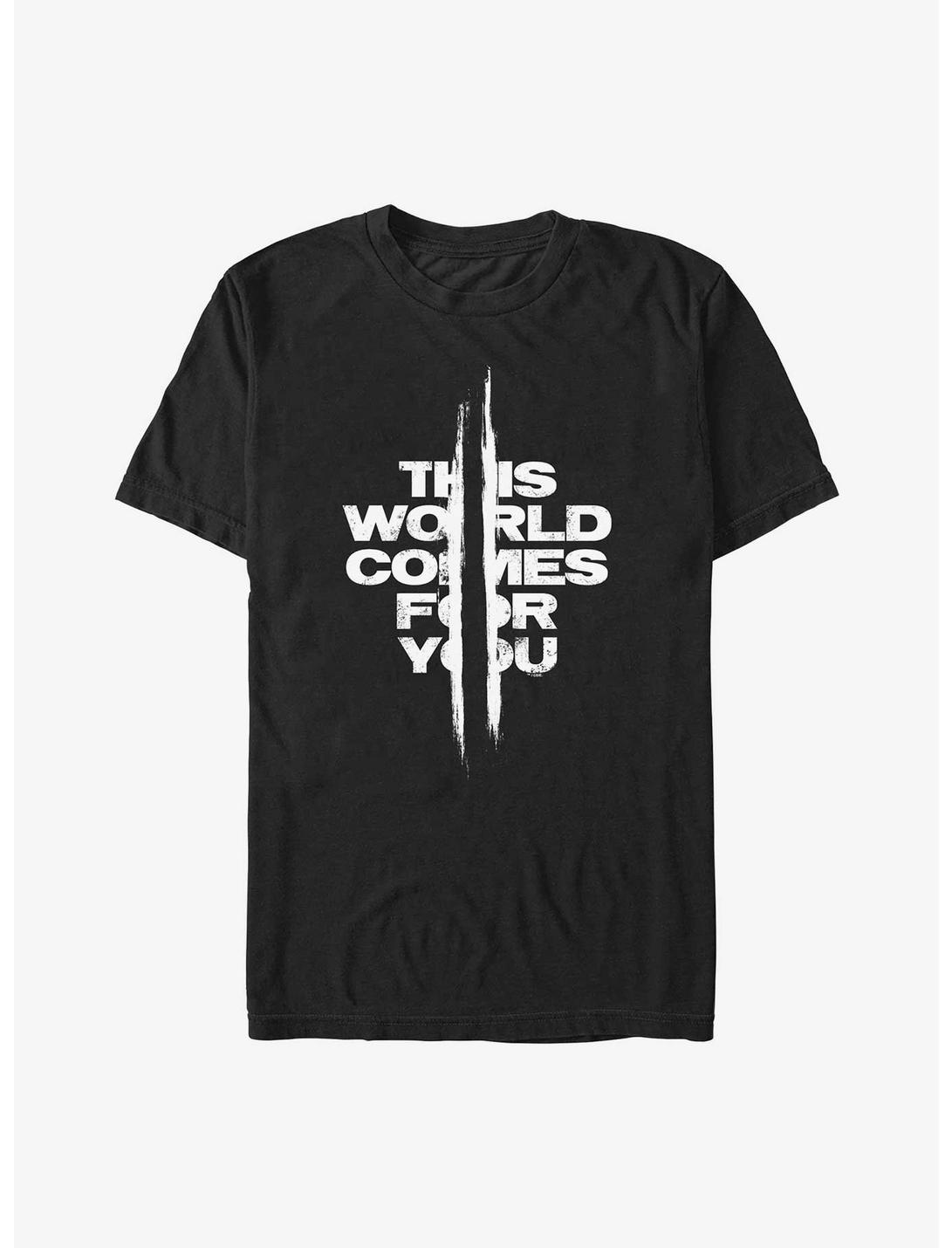Days Gone The World Comes For You T-Shirt