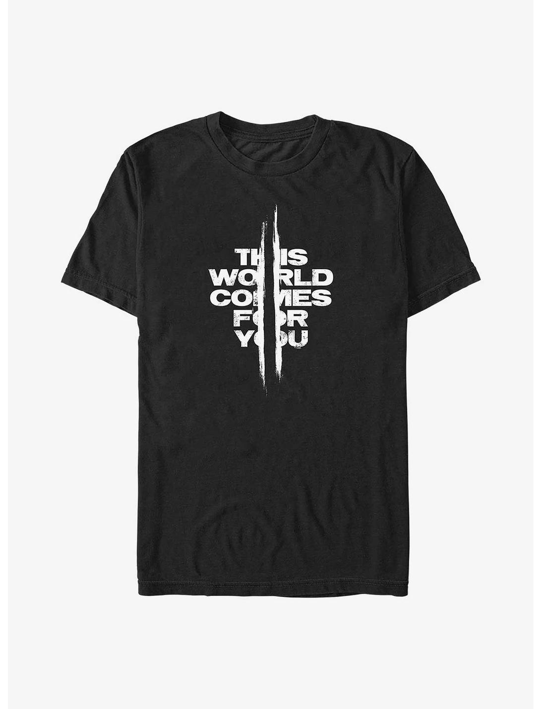 Days Gone The World Comes For You Big & Tall T-Shirt