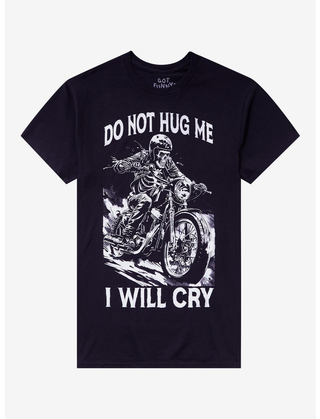 T-shirt de moto « Ne me serrez pas dans vos bras » par Got Funny?