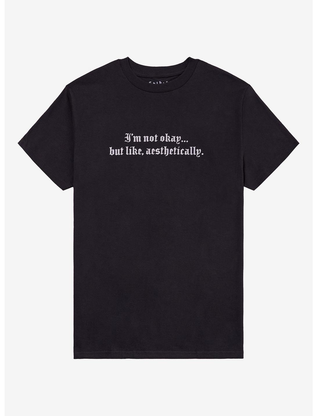 Aesthetically Not Okay T-Shirt By Friday Jr.