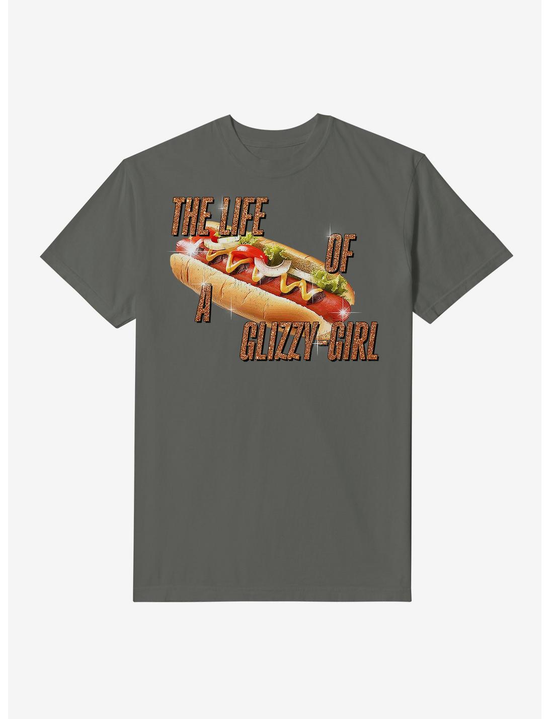 The Life Of A Glizzy Girl Garment Dye T-Shirt