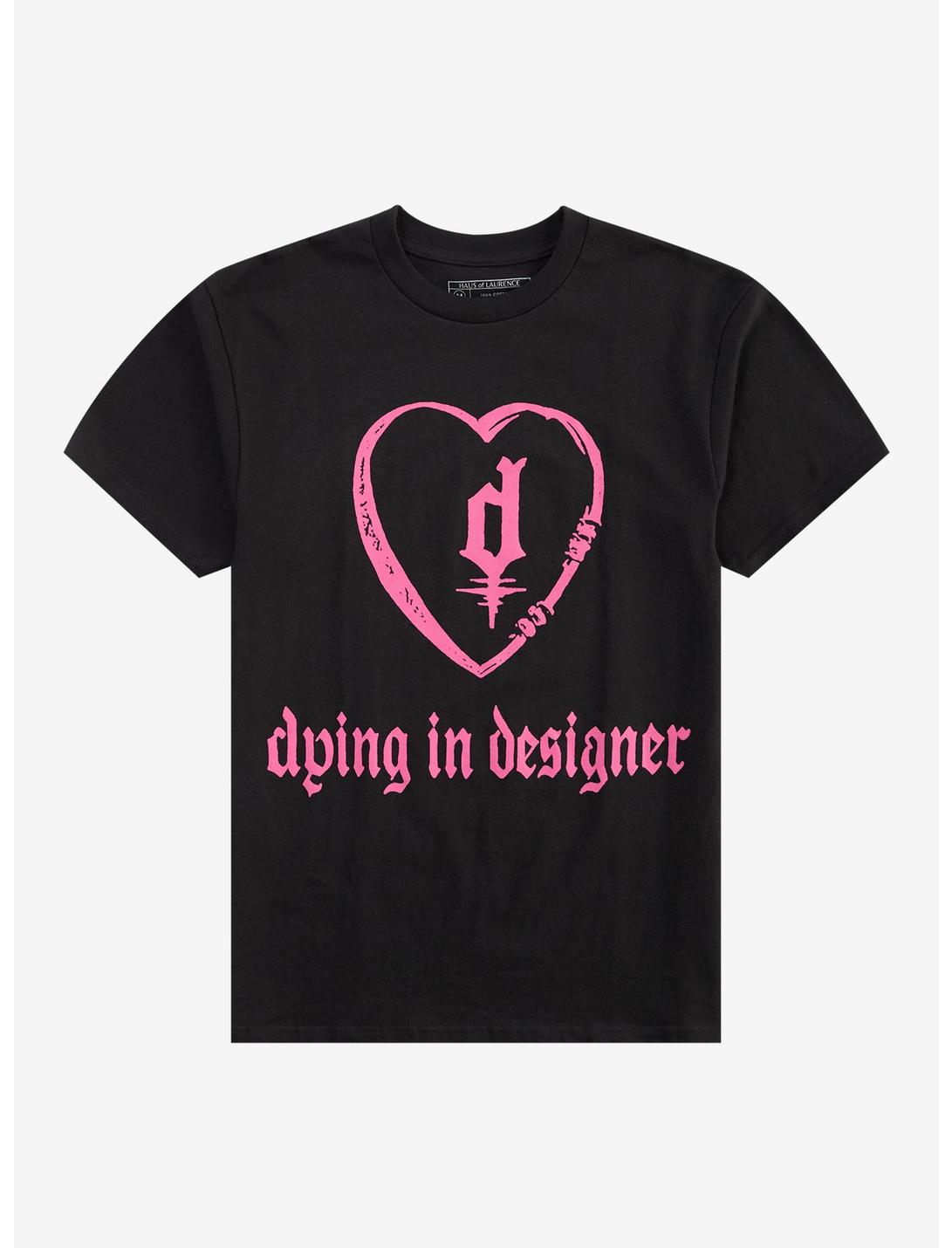 Dying In Designer Heart T-Shirt