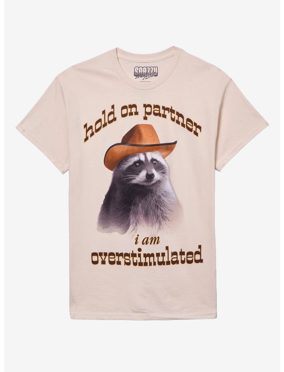 Overstimulated Raccoon Cowboy T-Shirt By Snazzy Seagull