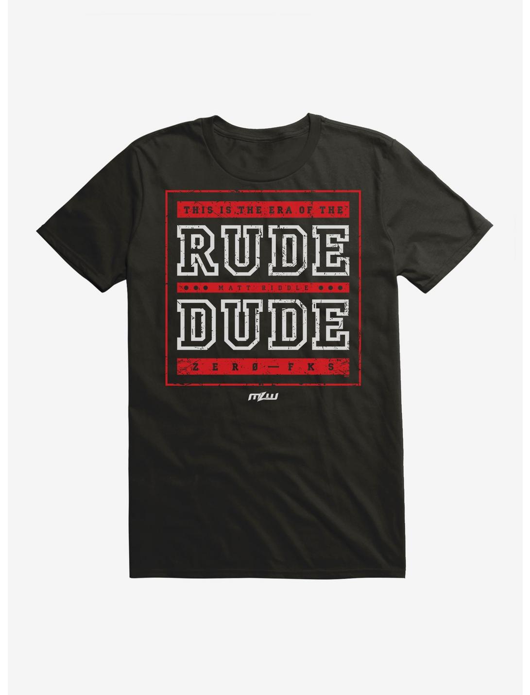 T-shirt « Rude Dude » de Matt Riddle (MLW)
