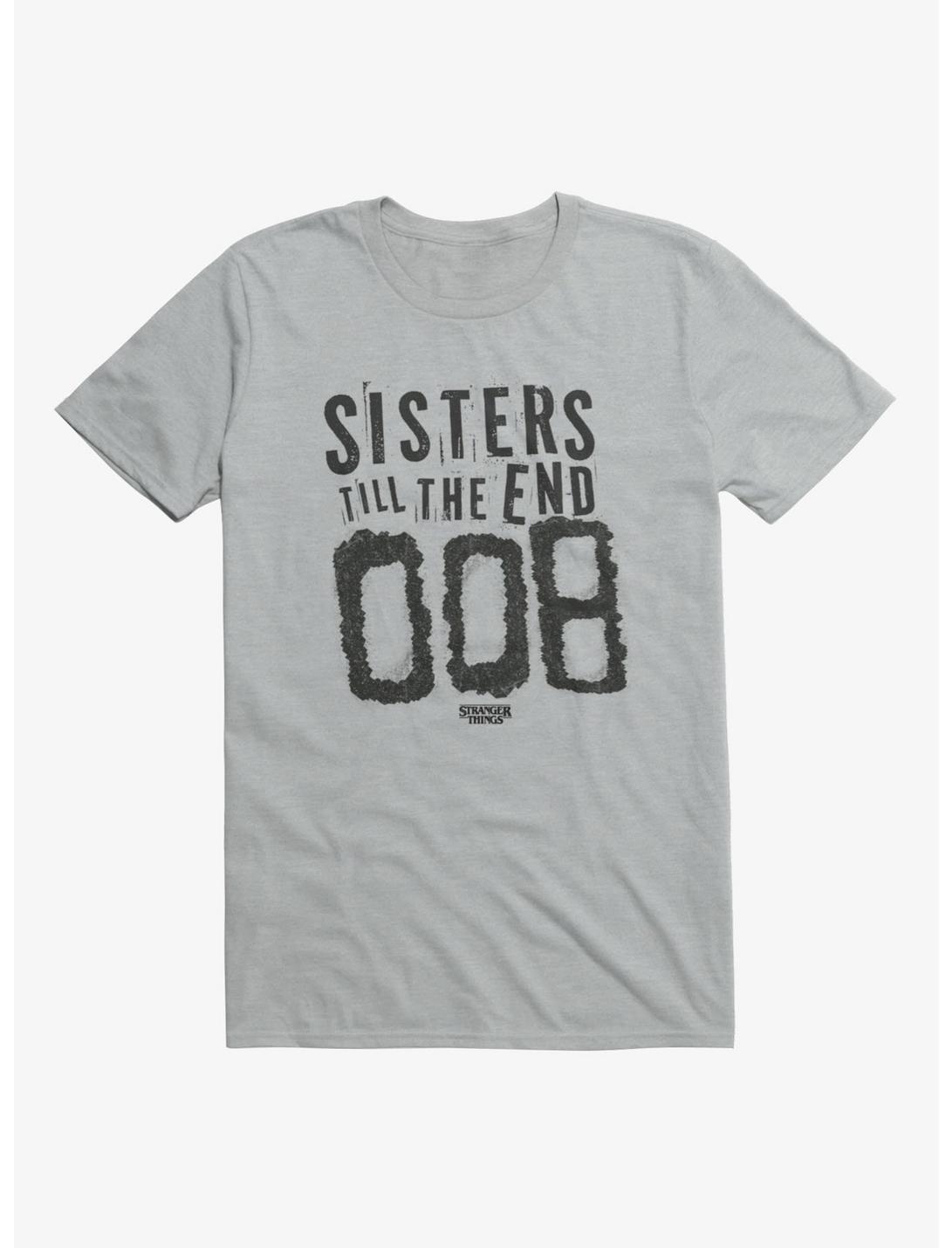 Stranger Things Sisters To The End 008 T-Shirt