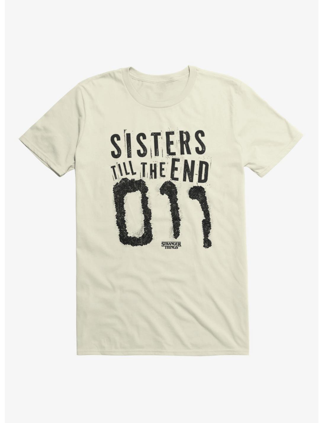 Stranger Things Sisters To The End 011 T-Shirt