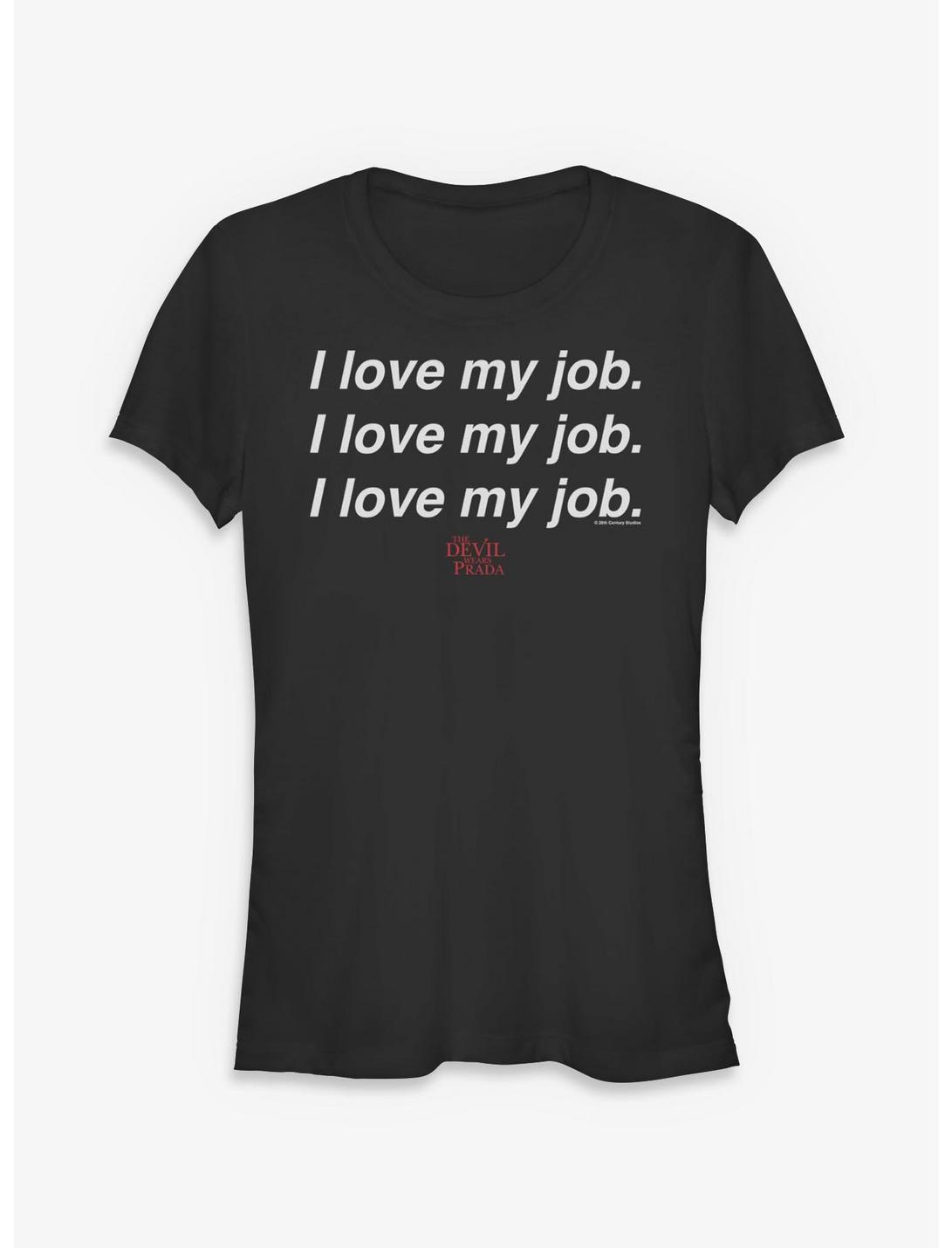 The Devil Wears Prada I Love My Job Girls T-Shirt