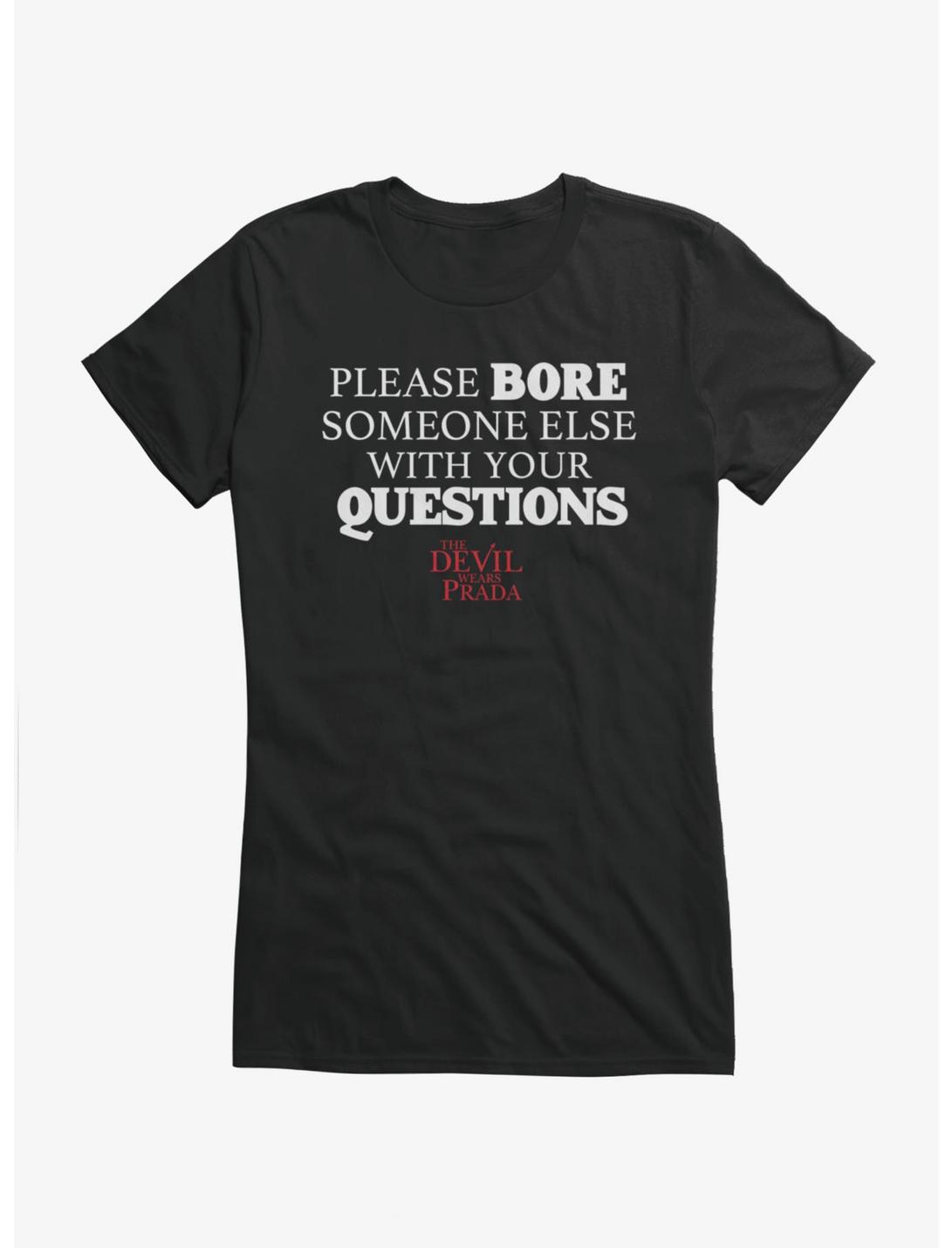 T-Shirt Fille Citation « The Devil Wears Prada Please Bore Someone Else »