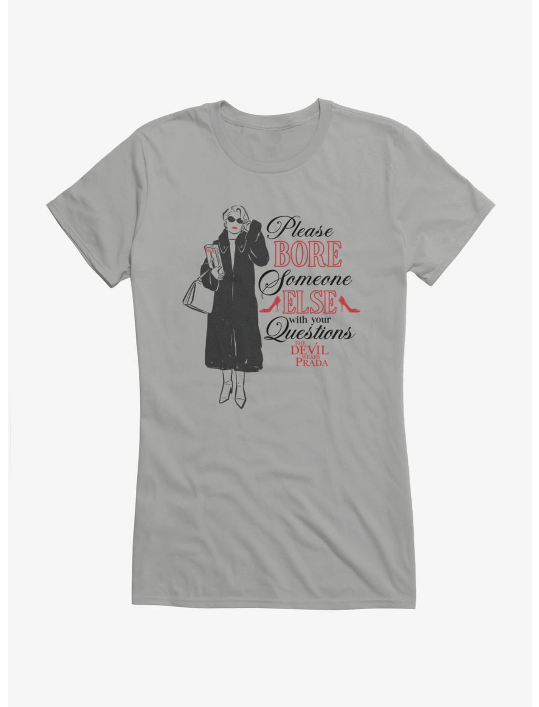 Le Diable s'habille en Prada Miranda S'il te plaît, ennuie quelqu'un d'autre Filles T-shirt