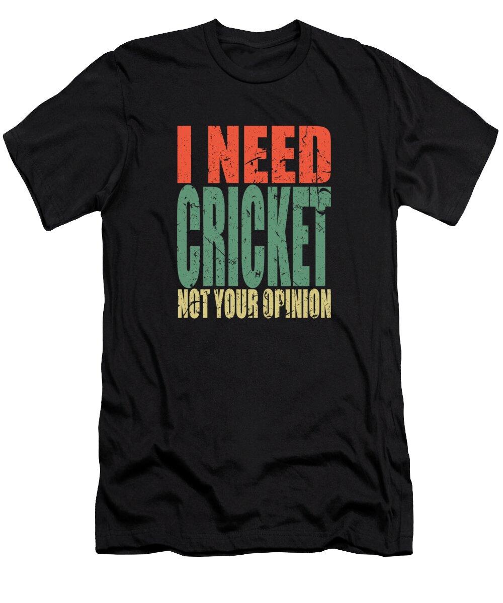 4 Cricket Saying Funny Manuel Schmucker T-Shirt