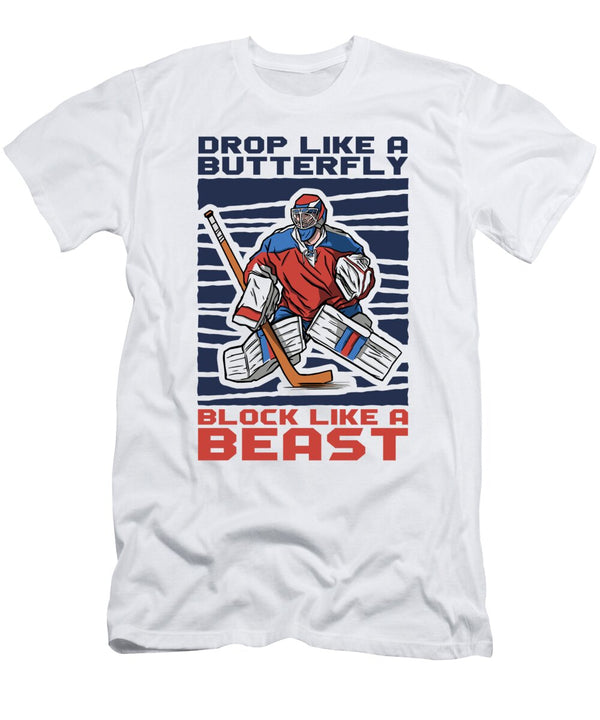 4 Drop Like a Butterfly Block Like a Beast Ice Hockey Toms Store T-Shirt