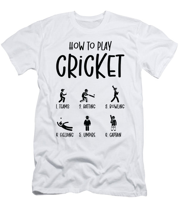 4 How to Play Cricket Game Cricket Player Toms Store T-Shirt