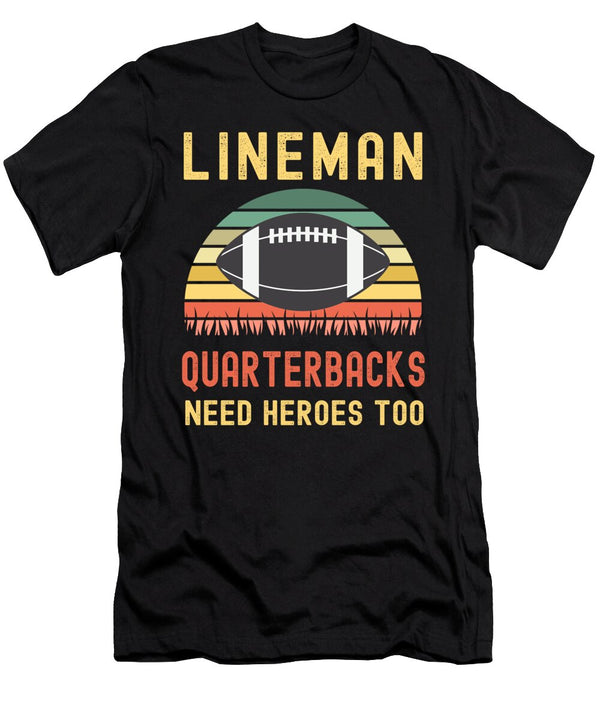 4 Lineman Because Quarterbacks Need Heroes Abhishek Mandal T-Shirt
