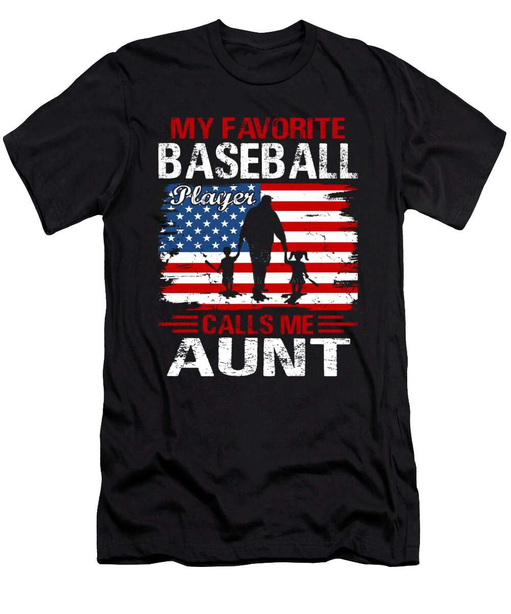 4 My Favorite Baseball Catcher Calls Me Aunt Baseball USA Flag Dhbubble T-Shirt