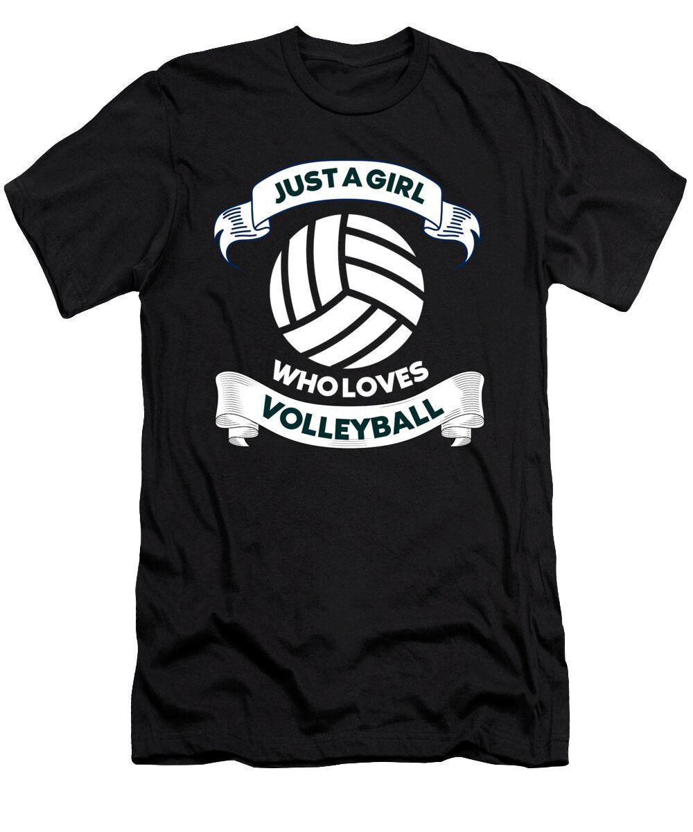 8 Just a Girl Who Loves Volleyball Organicfoodempire T-Shirt