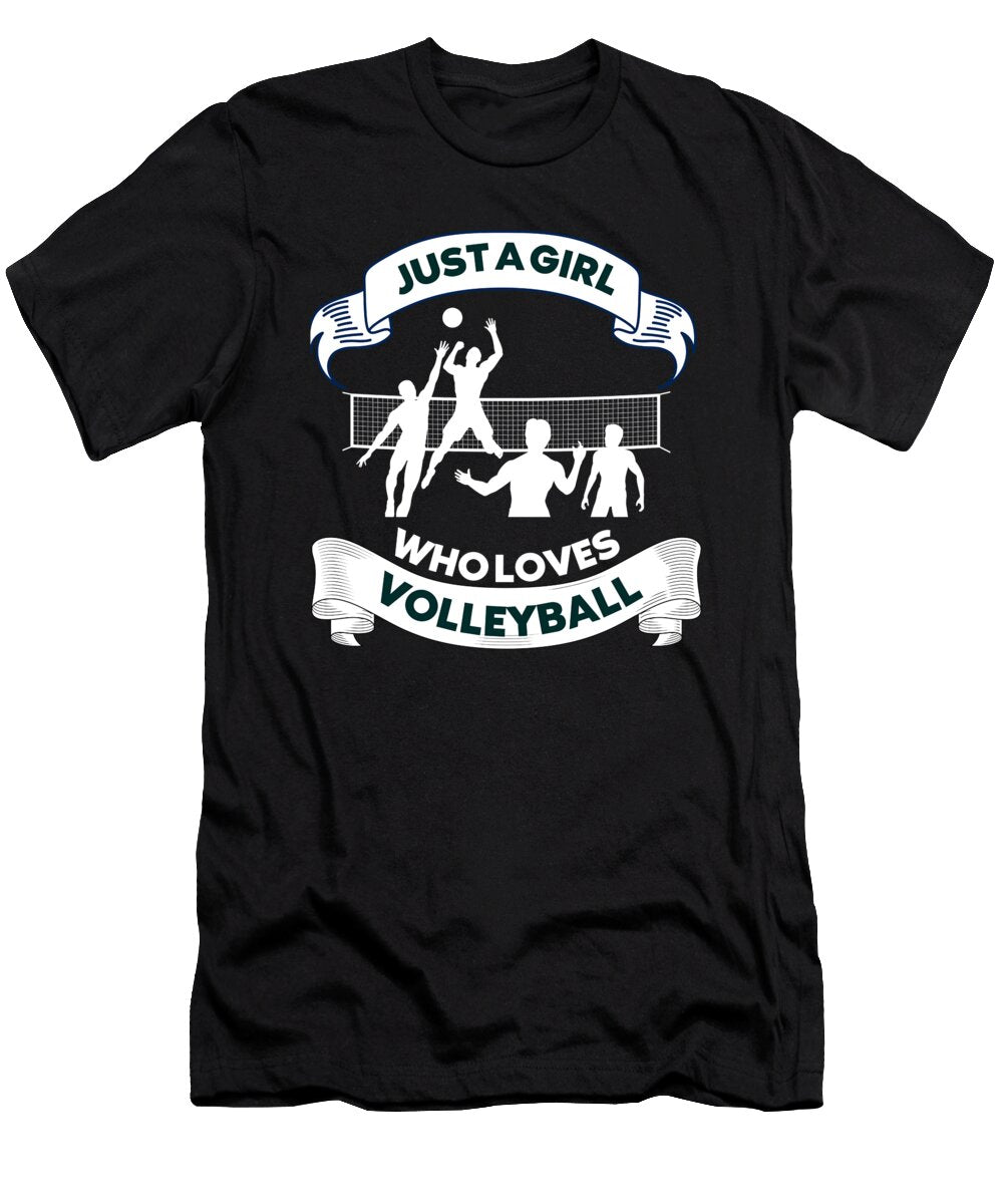 9 Just a Girl Who Loves Volleyball Organicfoodempire T-Shirt