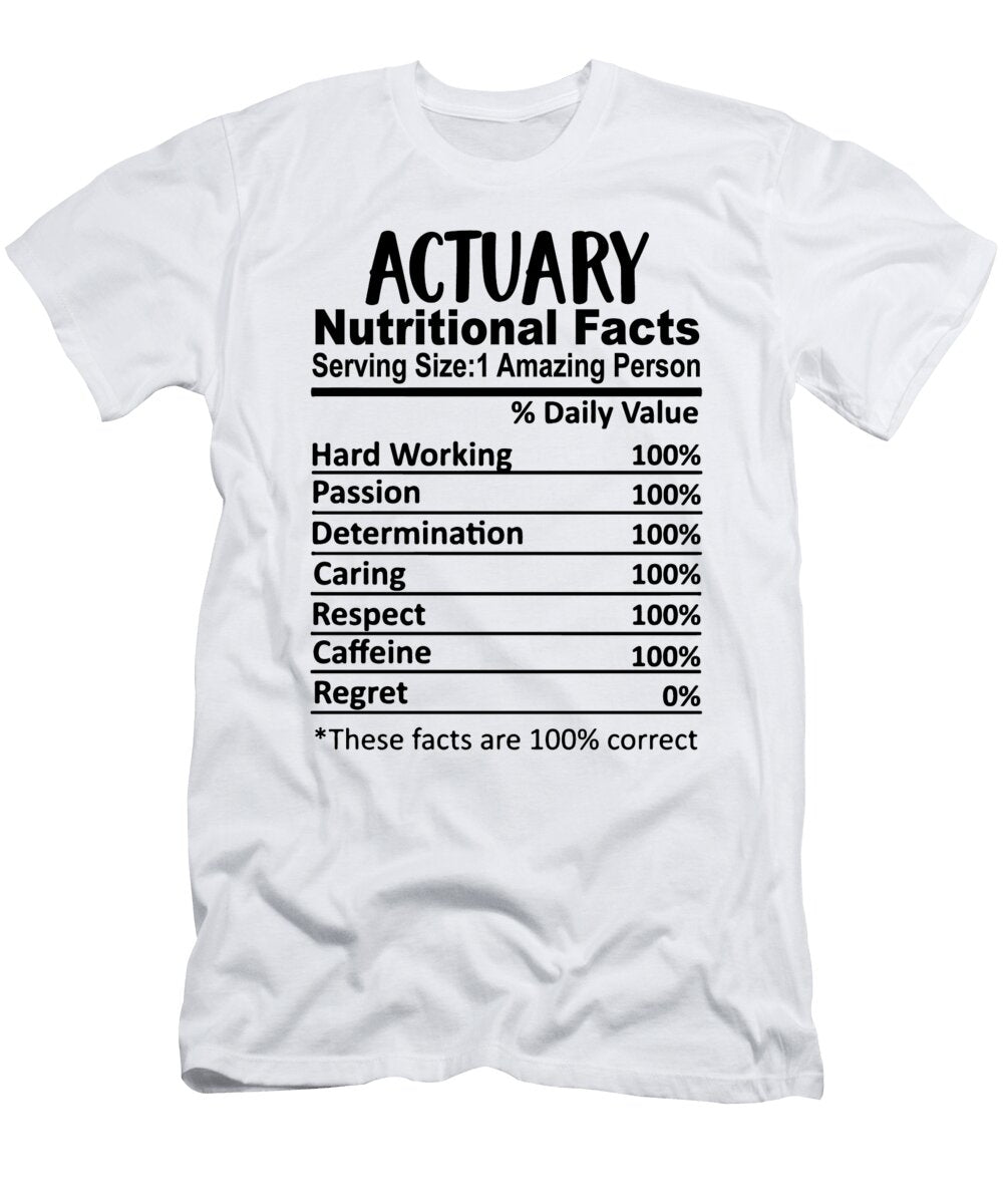 Actuary Office Staff Appreciation Nutrition Facts Funny Jensen Cena T-Shirt