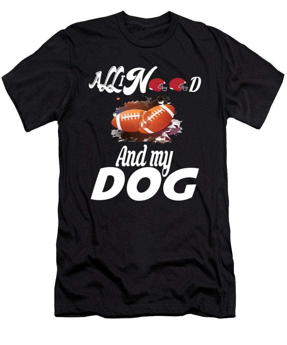All I Need Is Rugby and My Dog Tinh Tran Le Thanh T-Shirt