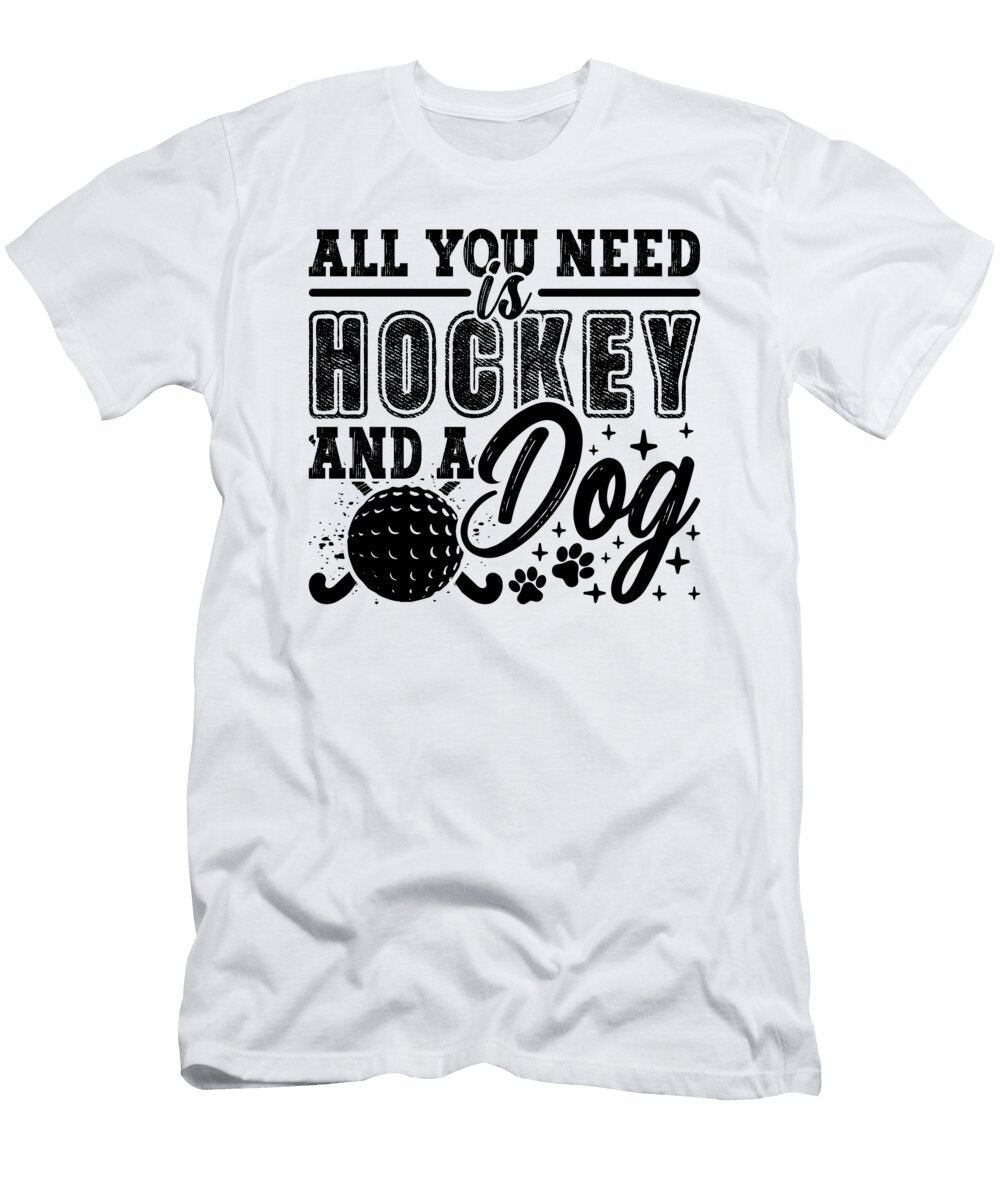 All You Need Is Hockey Floor Ball Hockey Player Tshirtconcepts Marvin Poppe T-Shirt