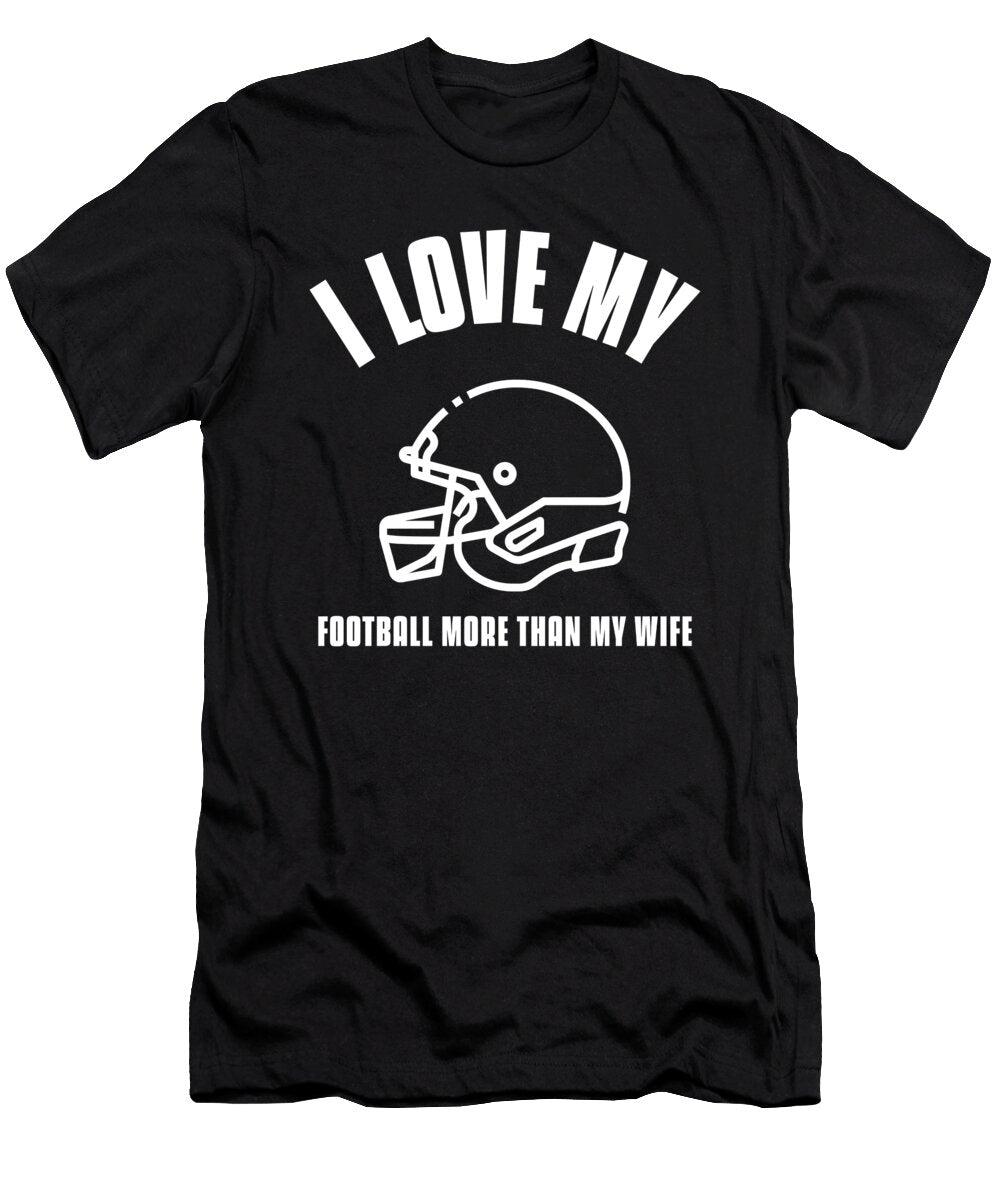 American Football Helmet Marriage Husband Gift Justus Ratzke T-Shirt