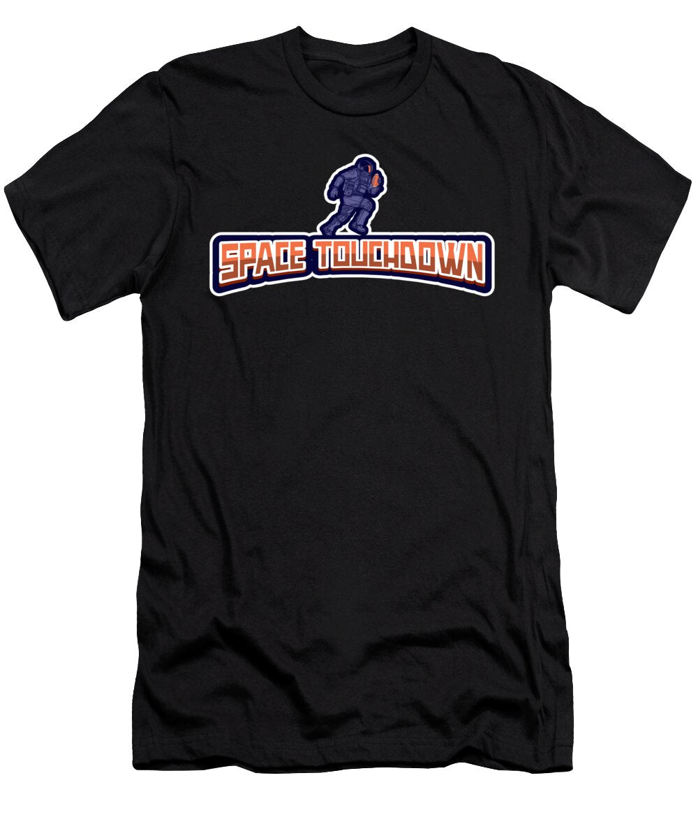 American Football Space Touchdown Astronaut Justus Ratzke T-Shirt