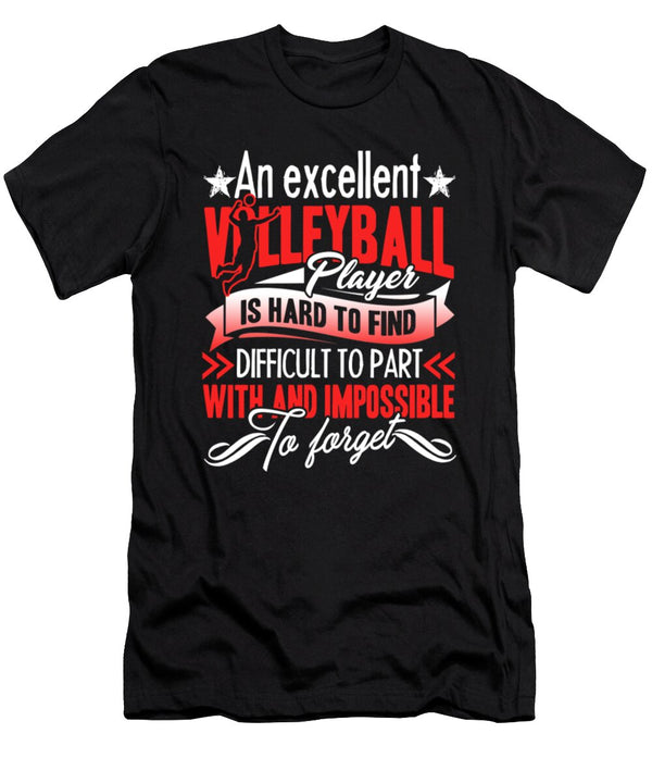 An Excellent Volleyball Player Is Hard to Find Tinh Tran Le Thanh T-Shirt