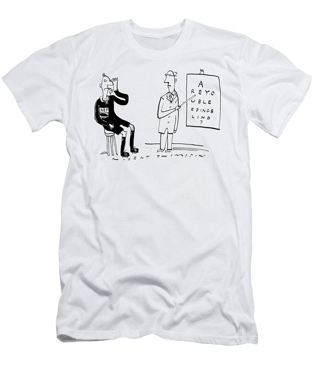 Are You Bleeding Blind Robert Thompson T-Shirt