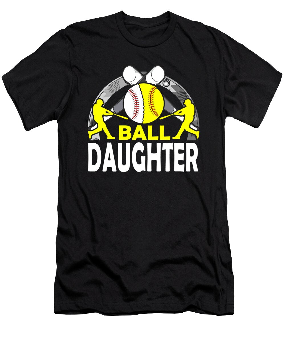 Ball Daughter Baseball Softball Dhbubble T-Shirt