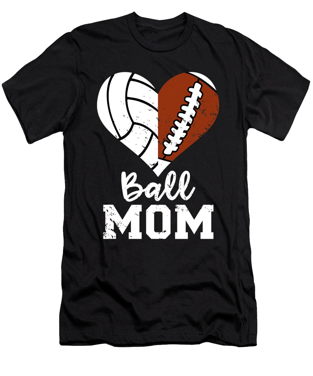 Ball Mom Heart Funny Football Volleyball Mom Dhbubble T-Shirt