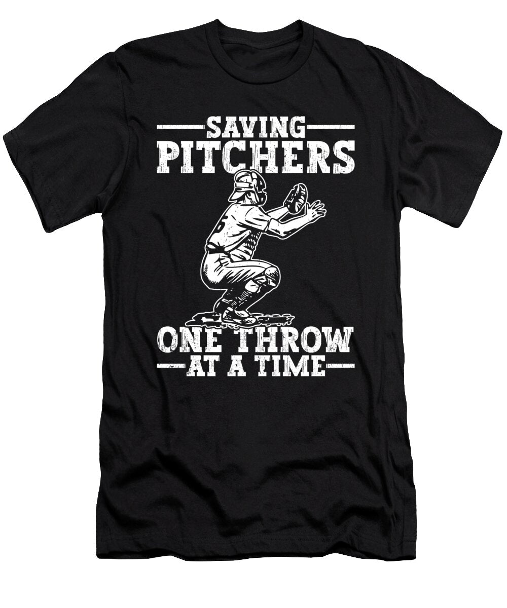 Baseball Catcher Saving Pitchers Me T-Shirt
