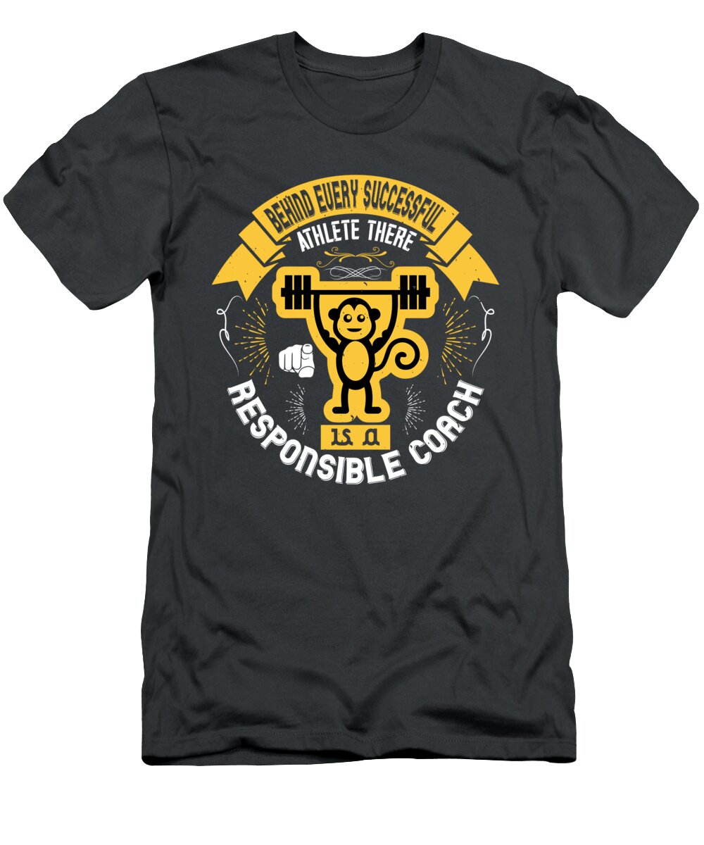 Behind Every Successful Athlete There Is a Responsible Coach 01 Celestial Images T-Shirt