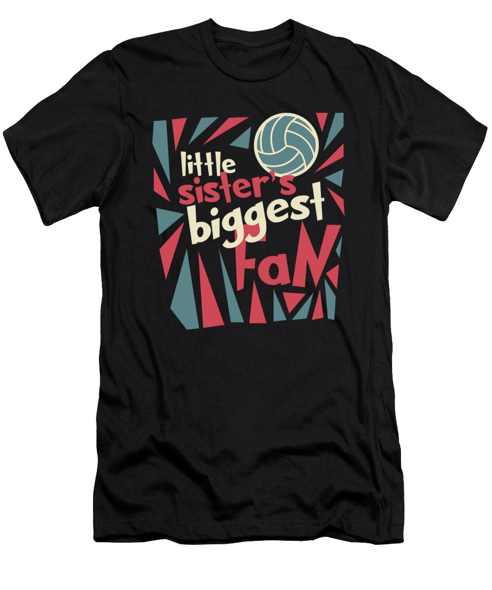 Big Sister Gift Little Sisters Biggest Fan Gift Kanig Designs T-Shirt
