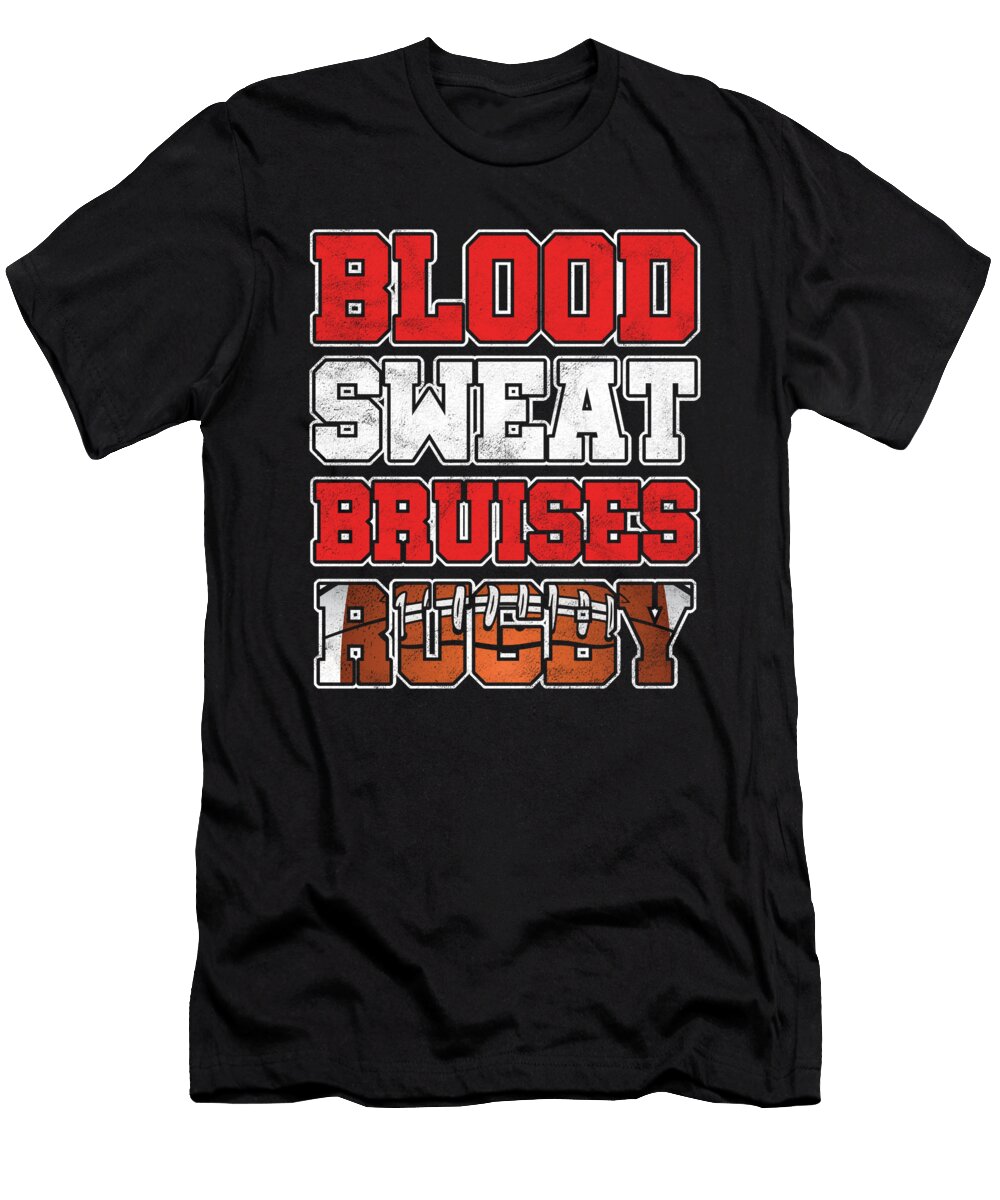 Blood Sweat Bruises Rugby Player Rugby Team Gift Thomas Larch T-Shirt