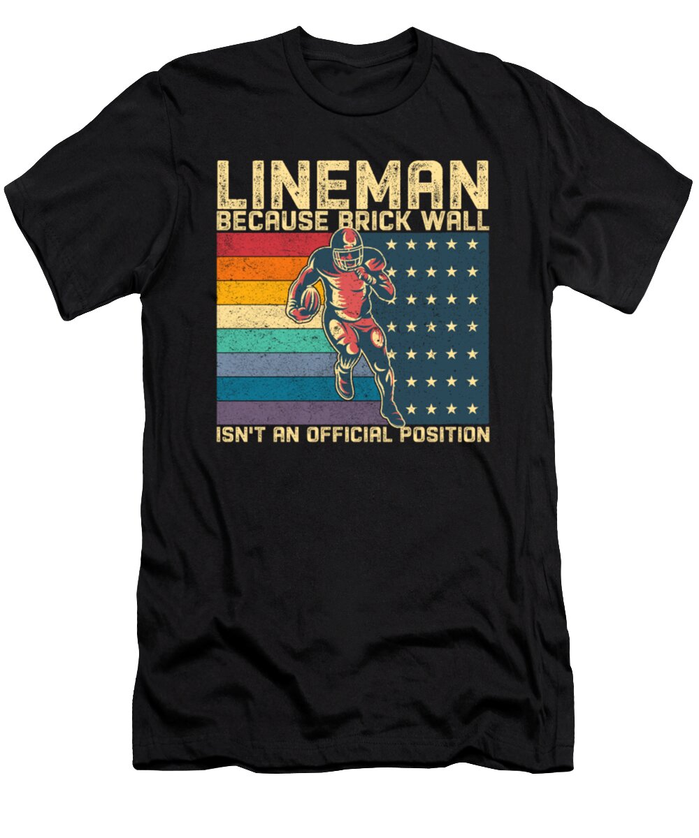 Brick Wall Isnt an Official Position Tinh Tran Le Thanh T-Shirt